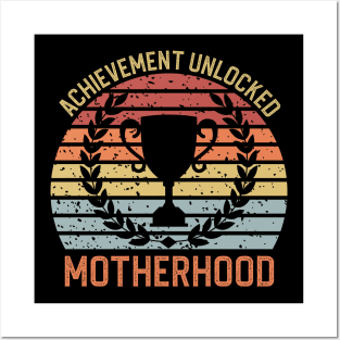 Achievement Unlocked Motherhood Posters and Art